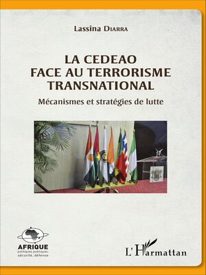 cover image of La CEDEAO face au terrorisme transnational